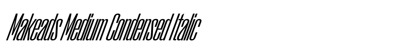 Makeads Medium Condensed Italic